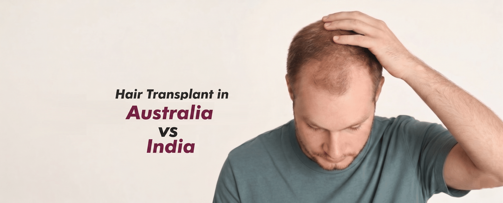 Hair Transplant in Australia vs India: What Australian Patients Need to Know