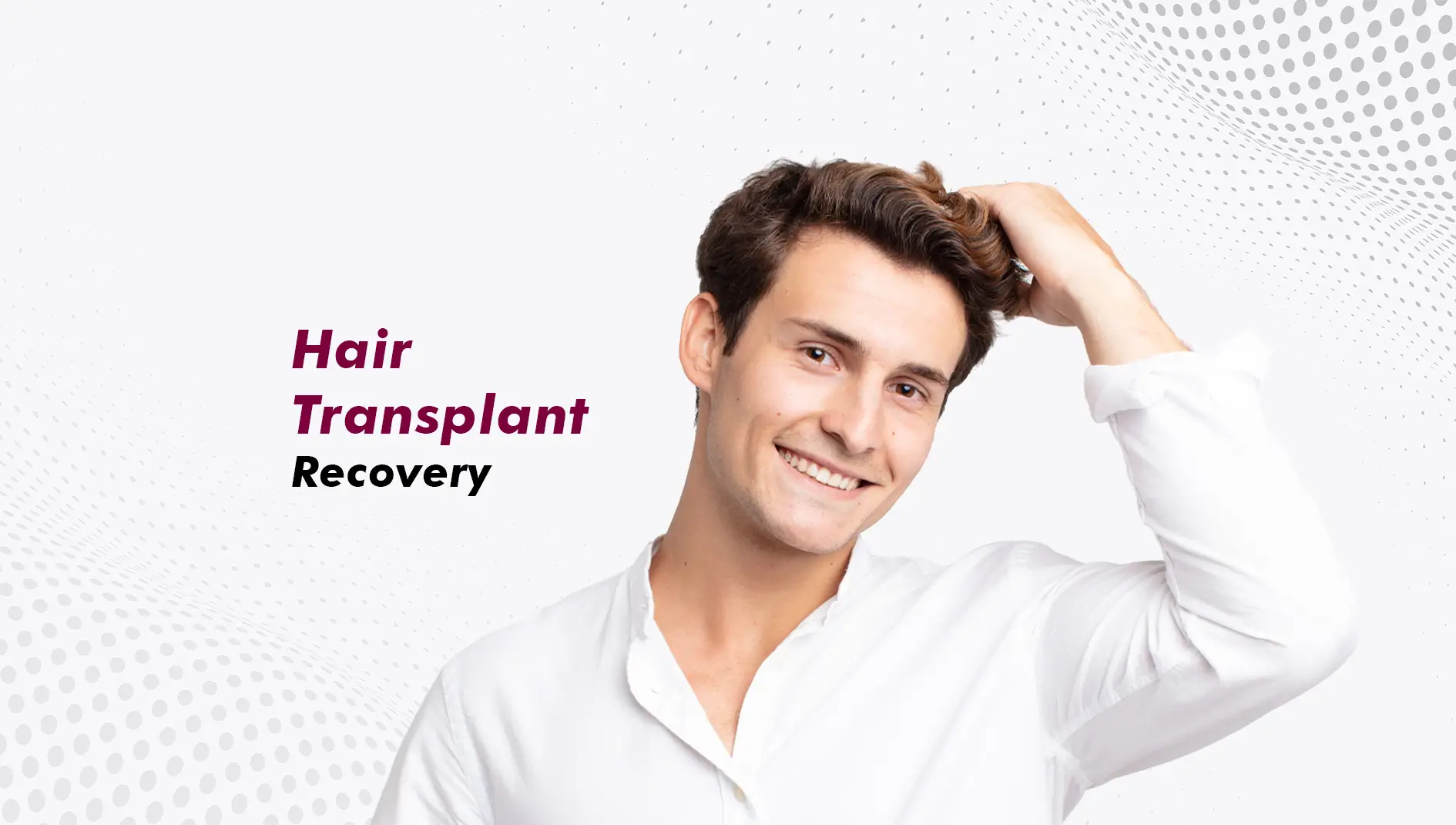 Hair Transplant Recovery: What to Do, What to Avoid, and What to Expect